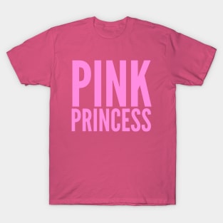 Pink Aesthetic: Pink Princess, Pink Lover, Hot Pink, Pastel Pink, Fuchsia, Pinkie T-Shirt